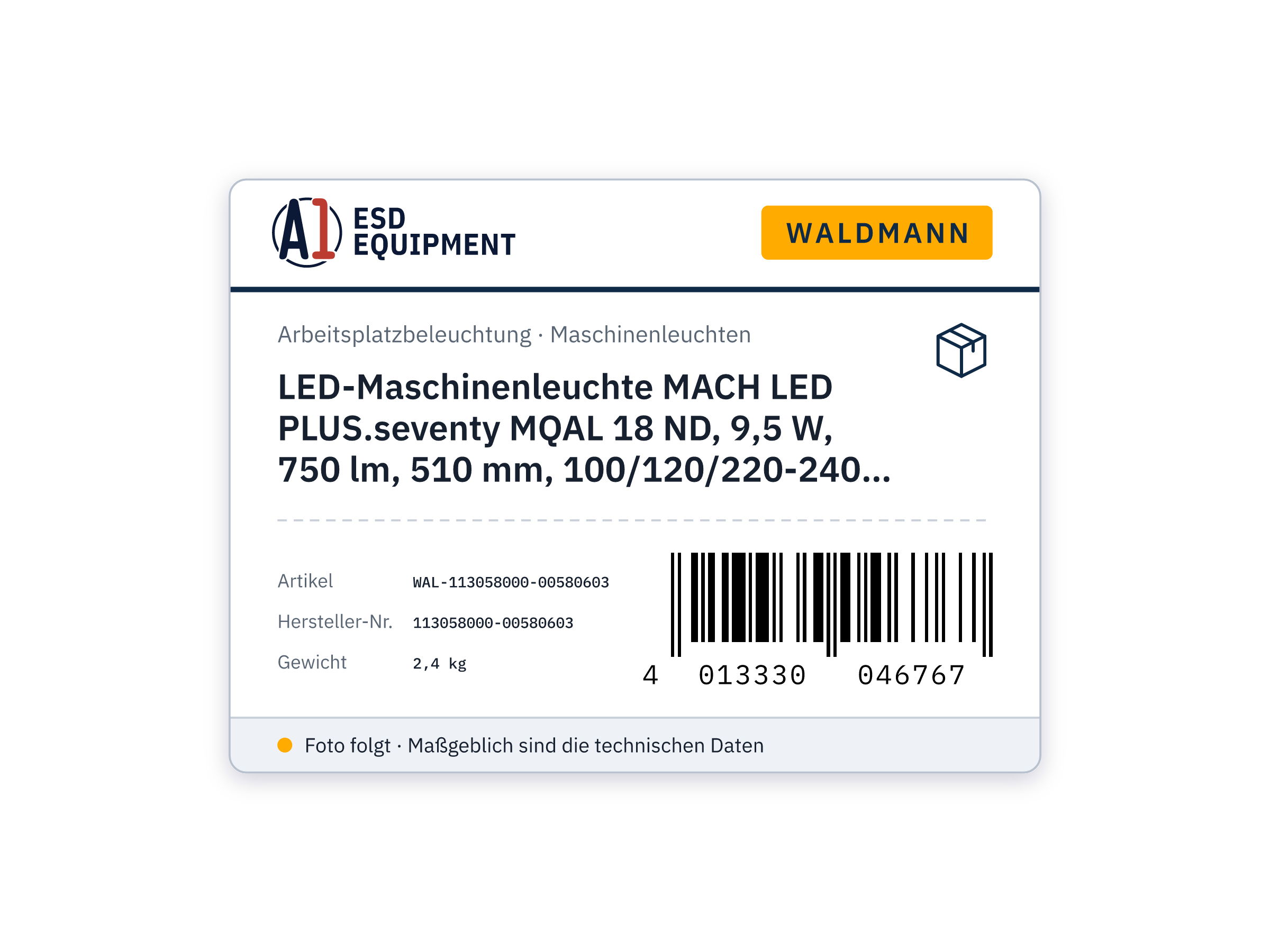 LED-Maschinenleuchte MACH LED PLUS.seventy MQAL 18 ND, 9,5 W, 750 lm, 510 mm, 100/120/220-240 V AC, durchverdrahtet - Waldmann 113058000-00580603